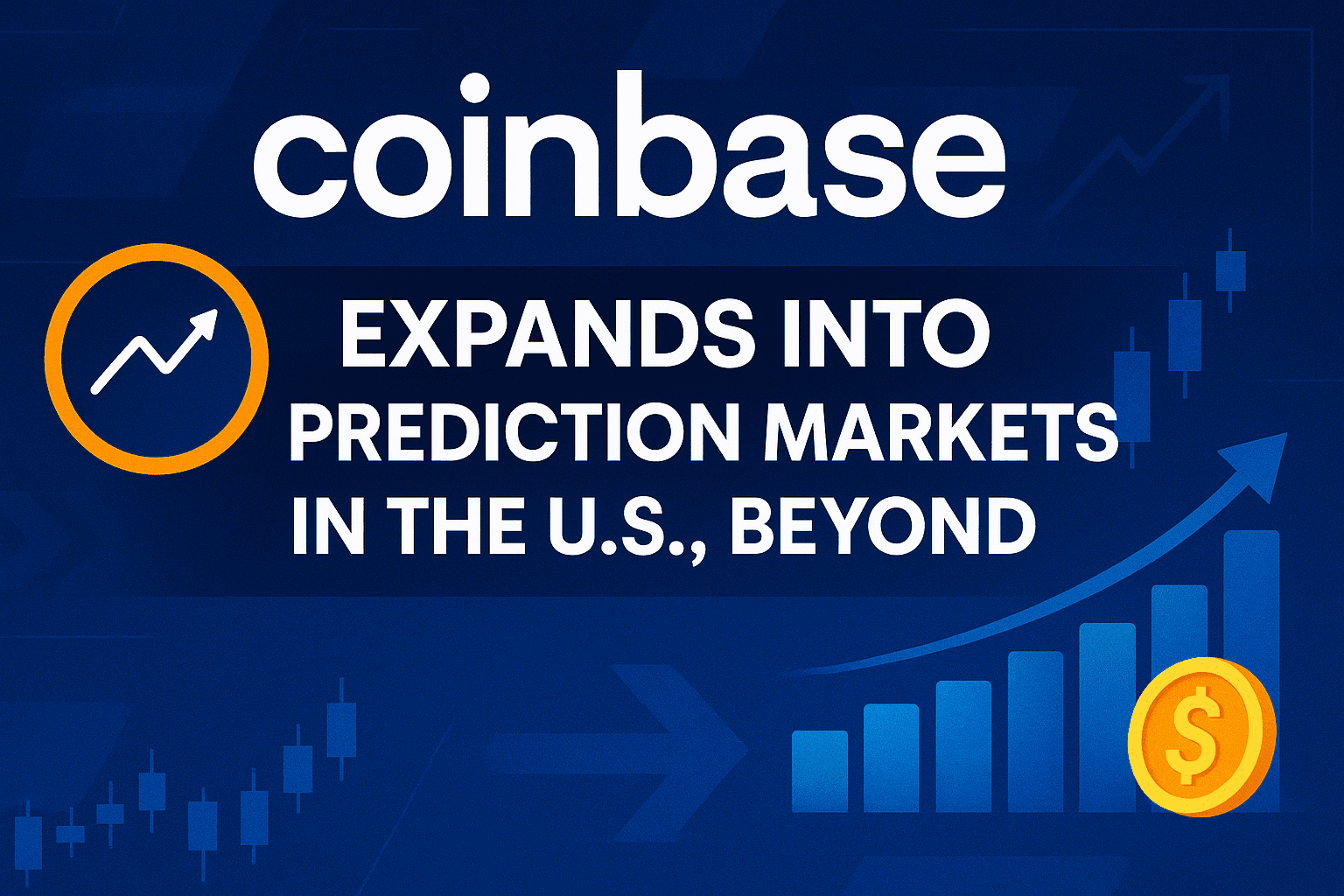 Coinbase Expands into U.S. Prediction Markets and Beyond